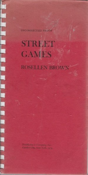 Street Gamesby: Brown, Rosellen