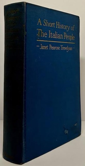 Short History of the Italian People, Aby: Trevelyan, Janet Penrose