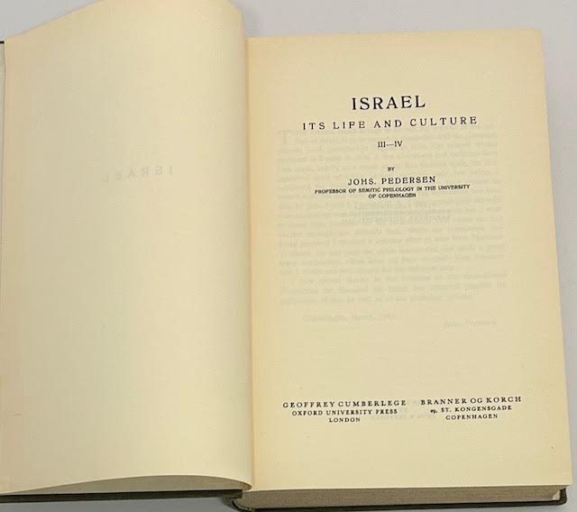 Israel: Its Life and Culture Vol III - IVby: Pedersen, Johs.