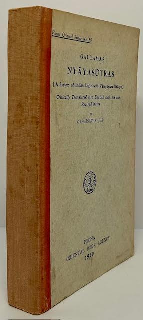 Gautama's Nyaua Sutras (With Vatsuayana-Bhasya)by: Jha, Ganganatha (English translation with revised notes)
