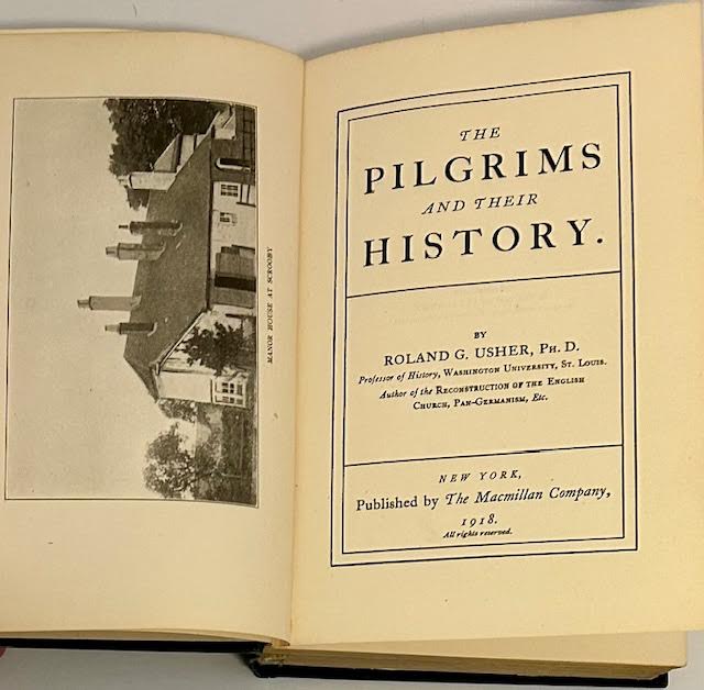 Pilgrims and their History, Theby: Usher, Roland G.