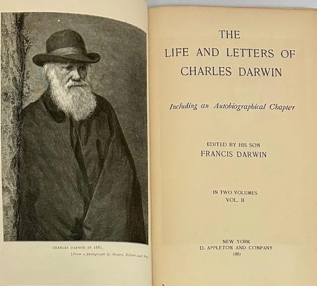 Life and Letters of Charles Darwin, The: Including an Autobiographical Chapter (In Two Volumes)by: Darwin, Francis (Editor)