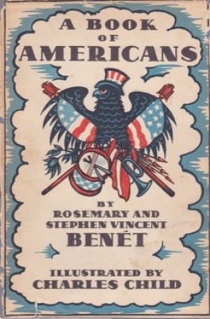 A Book of Americans by: Ben?&copy;t, Rosemary and Stephen Vincent