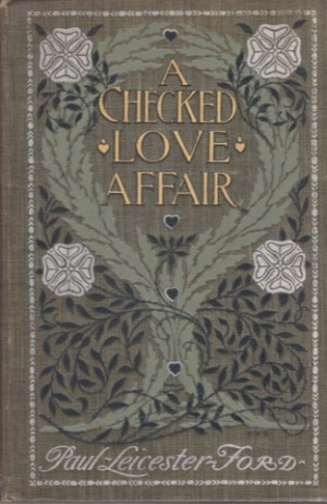A Checked Love Affairby: Ford/Harrison Fisher, Paul Leicester