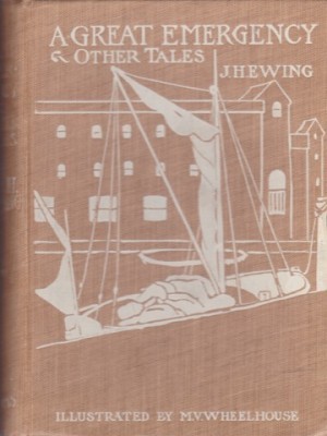 A Great Emergency and Other Talesby: Ewing, Juliana Horatia