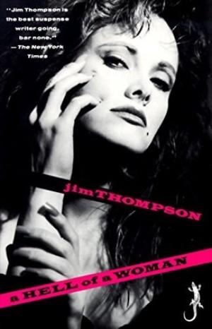 A Hell of a Womanby: Thompson, Jim