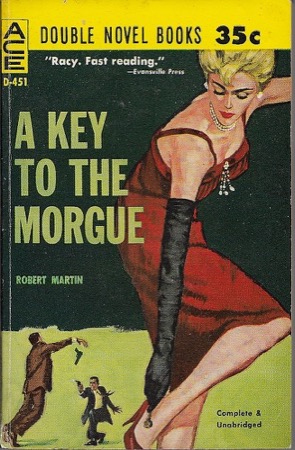 A Key to the Morgue - Odds Against Lindaby: Martin, Robert; Ward, Steve