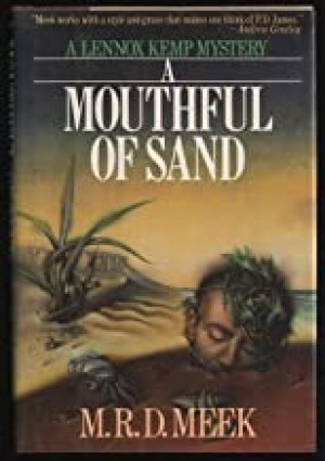 A Mouthful of Sandby: M. R. D. Meek