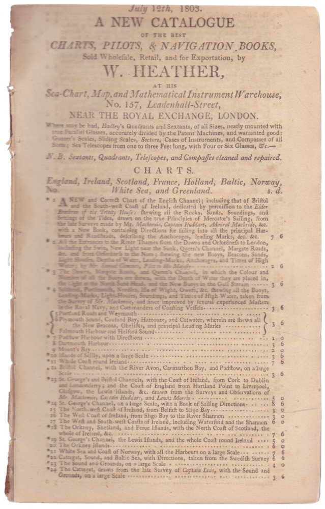 A New Catalogue Of The Best Charts, Pilots, And Navigation Books (1803)by: Heather, W.