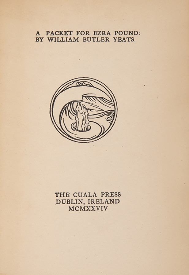 A Packet for Ezra Pound by: Yeats, William Butler