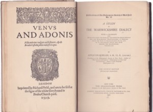 A STUDY IN THE WARWICKSHIRE DIALECT: with a glossary and notes touching the Edward the Sixth grammar schools and the Elizabethan pronunciation as deduced from the puns in Shakespeare's plays by: 