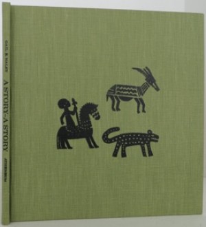 A Story- a Story: An African Tale Retold by: Gail E. Haley