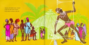 A Story- a Story: An African Tale Retold by: Gail E. Haley