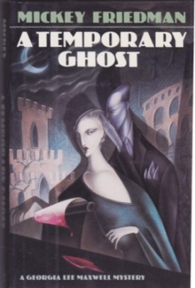 A Temporary Ghostby: Friedman, Mickey 