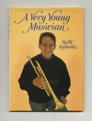 A Very Young Musicianby: Krementz, Jill