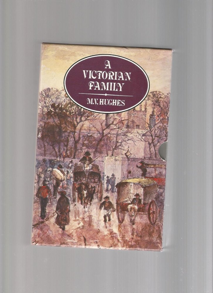 A Victorian Family (3 Volumes)by: Molly Hughes 