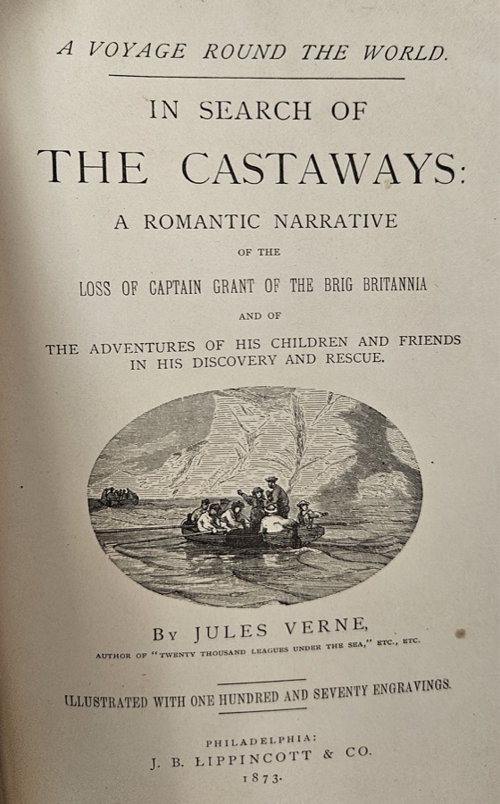 A Voyage Round the World In Search of the Castawaysby: Jules Verne