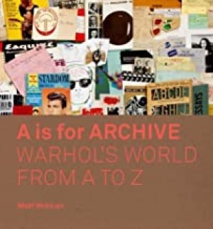 A is for Archive: Warhol