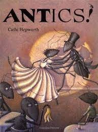 ANTics!  An Alphabetical ANThologyby: Hepworth, Cathi