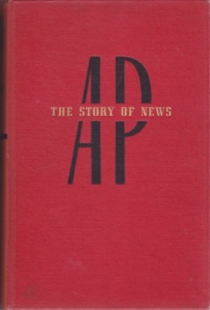AP The Story of News by: Gramling, Oliver 