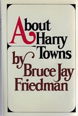 About Harry Townsby: Friedman, Bruce Jay