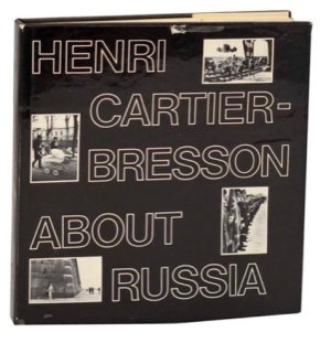 About Russia by: Cartier-Bresson, Henri 