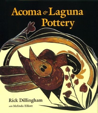 Acoma & Laguna Potteryby: Rick Dillingham