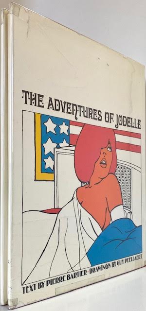 Adventures of Jodelle, Theby: Bartier, Pierre any Guy Peellaert