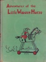 Adventures of the Little Wooden Horseby: Williams, Ursula Moray