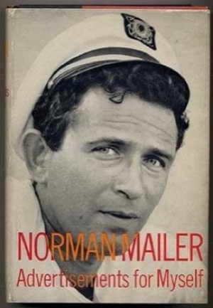 Advertisements for Myselfby: Norman Mailer