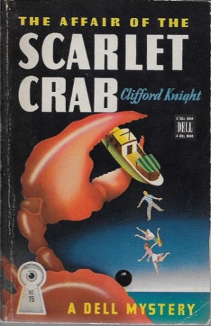 Affair of the Scarlet Crab, Theby: Knight, Clifford