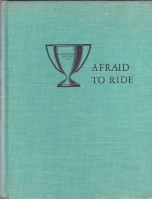 Afraid to Rideby: Anderson, C. W 