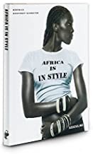 Africa Is in Styleby: Geoffroy-Schneiter, Berenice
