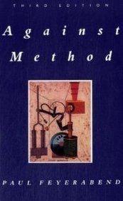Against Methodby: Paul Feyerabend