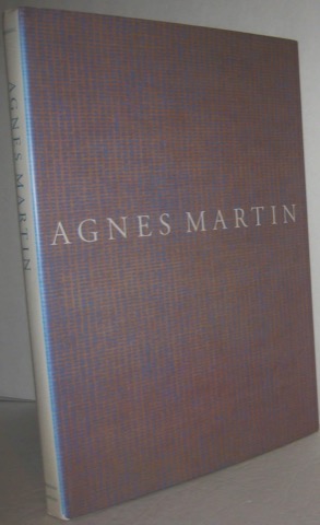 Agnes Martin by: Barbara Haskell, Anna Chave, Rosalind Krauss