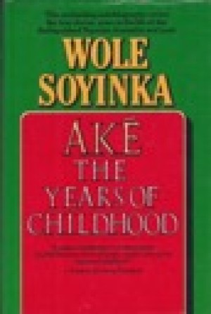 Ake: The Years of Childhoodby: Soyinka, Wole