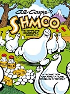 Al Capps Complete Shmoo Volume 2: The Newspaper Stripsby: Al Capp Studios