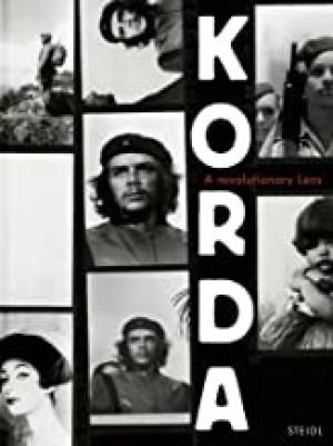 Alberto Korda: A Revolutionary Lensby: Mark Sanders, Cristina Vives, et al.