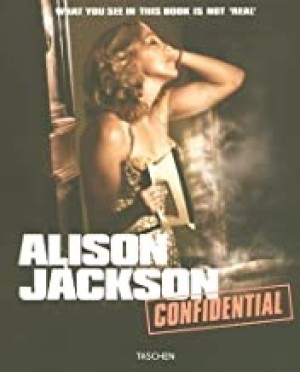 Alison Jackson: Confidentialby: Alison Jackson , Will Self , et al.