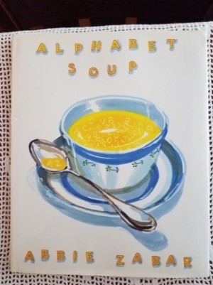 Alphabet Soupby: Abbie Zabar