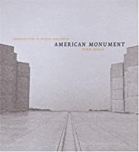 American Monumentby: Lynn Davis and Witold Rybczynski