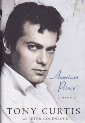 American Prince: A Memoirby: Curtis, Tony and Peter Golenbock