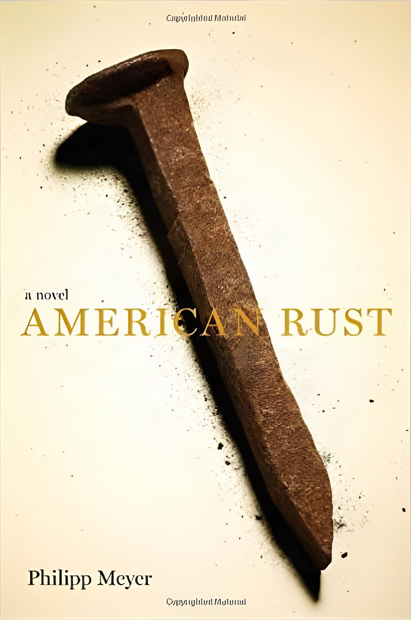 American Rust: A Novelby: Meyer, Philipp