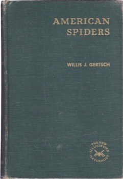 American Spidersby: Willis J. Gertsch