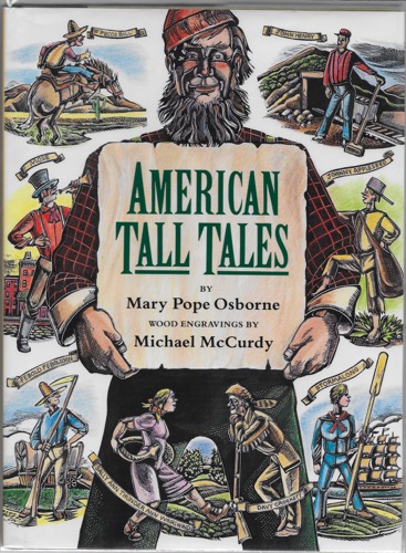 American Tall Tales (SIGNED)by: Osborne, Mary Pope and Michael McCurdy