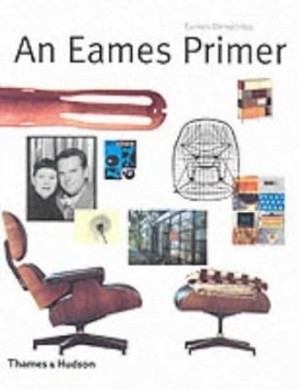 An Eames Primerby: Eames Demetrios