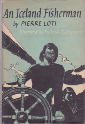 An Iceland Fishermanby: Loti, Pierre/ Endore, Guy Transl. 