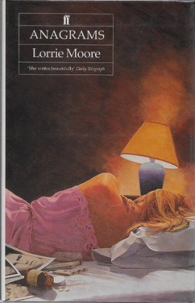 Anagramsby: Moore, Lorrie
