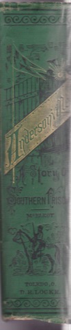 Andersonville: Story of Rebel Military Prisons: Fifteen Months a Guest of the So Called Southern Confederacyby: McElroy, John Co. (L/16th Ill. Cav..)