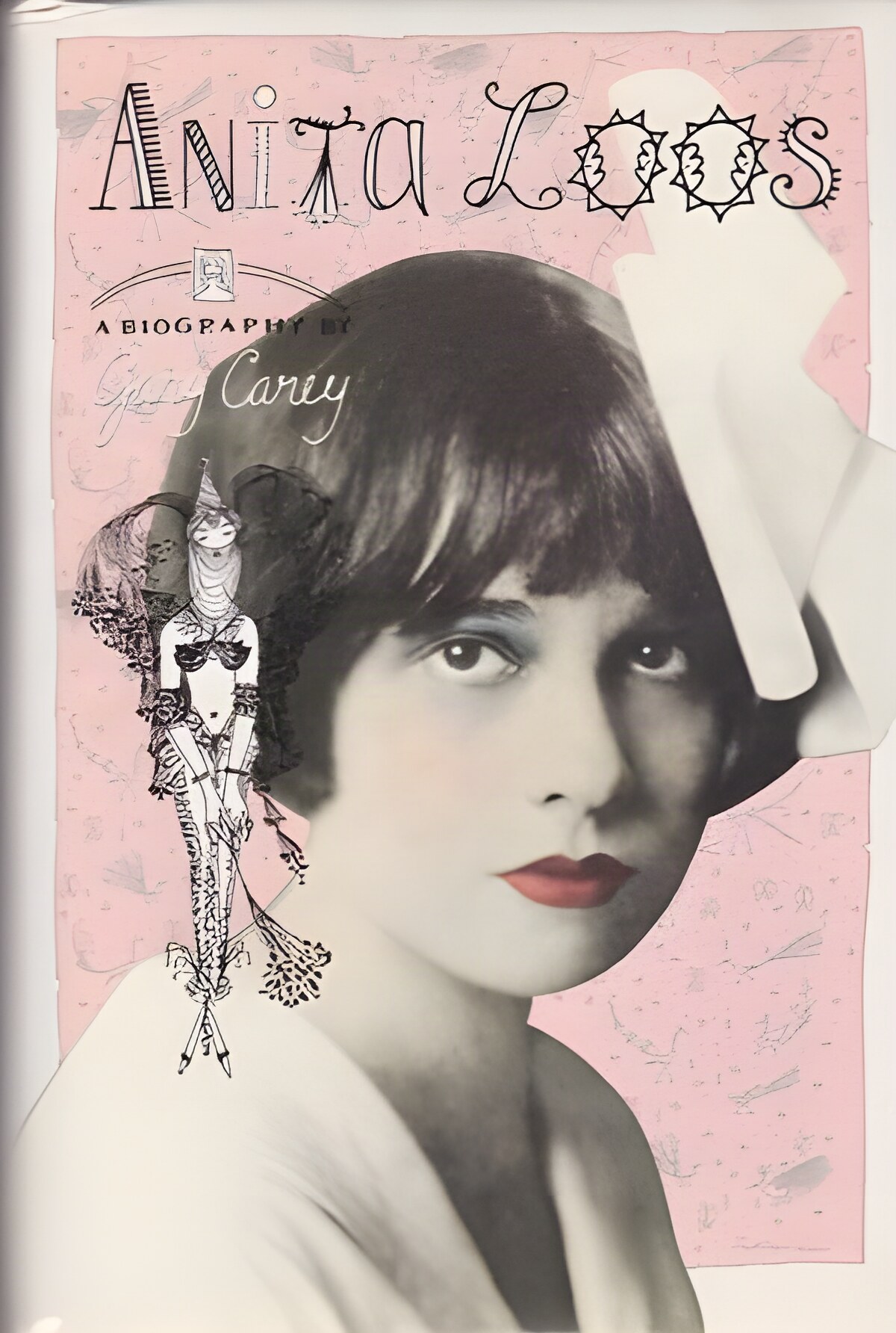 Anita Loos: A Biographyby: Carey, Gary